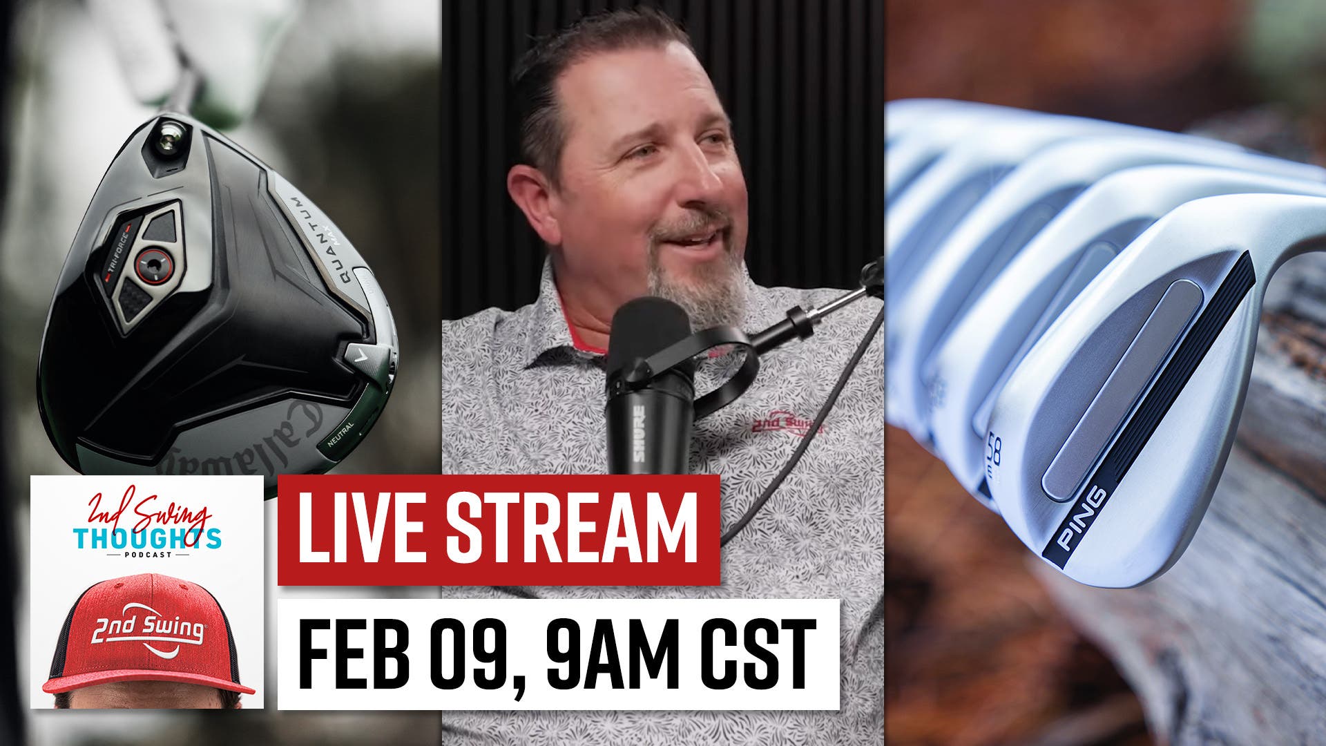 WM Open Recap, Callaway Quantum, & More | 2nd Swing Thoughts LIVE